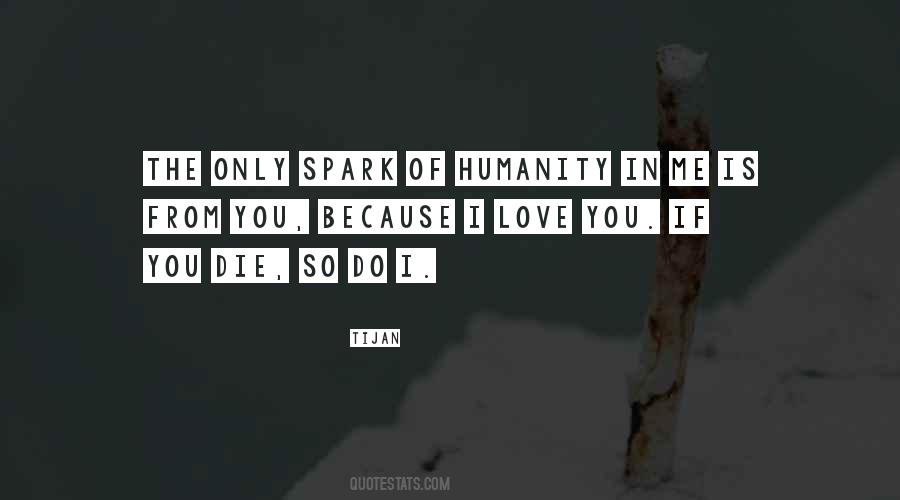 Quotes About Spark Of Love #1794558