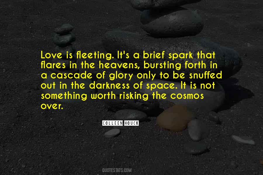 Quotes About Spark Of Love #607529