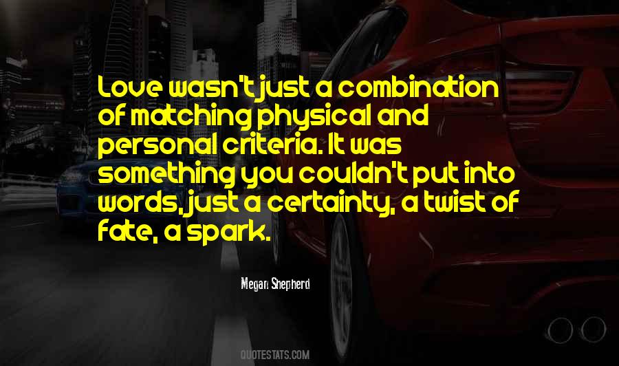 Quotes About Spark Of Love #701961