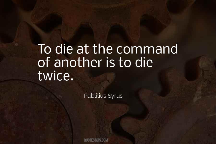 Syrus Quotes #201508