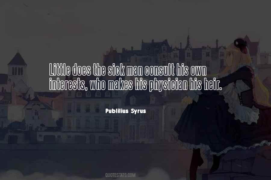 Syrus Quotes #50732