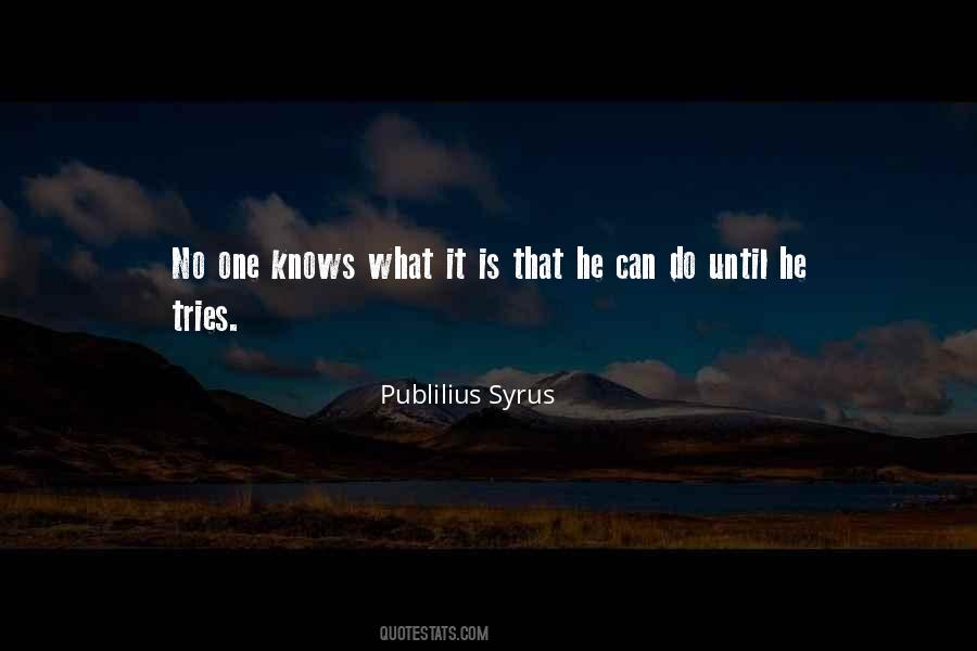 Syrus Quotes #97694