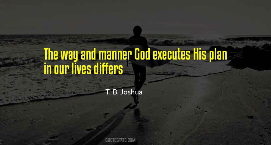 T B Joshua Quotes #362600