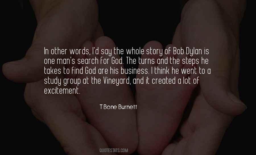 T Bone Burnett Quotes #1230172