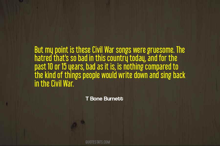 T Bone Burnett Quotes #317413