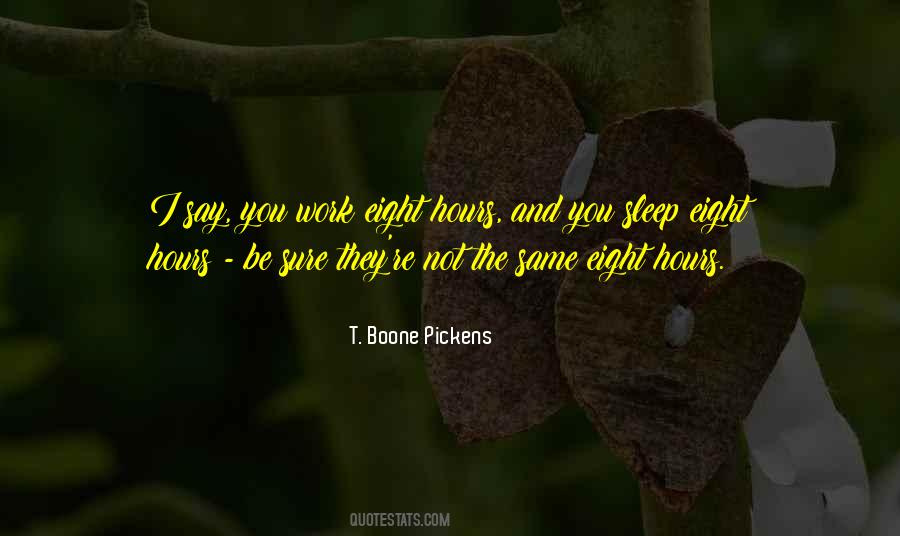 T Boone Pickens Quotes #1104327