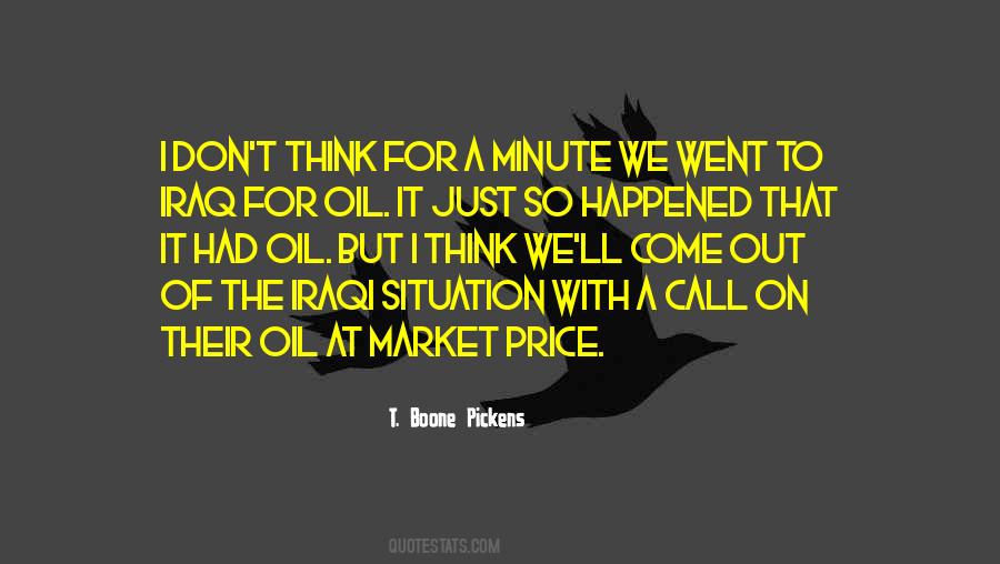 T Boone Pickens Quotes #1458683