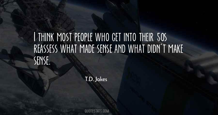 T D Jakes Quotes #155243