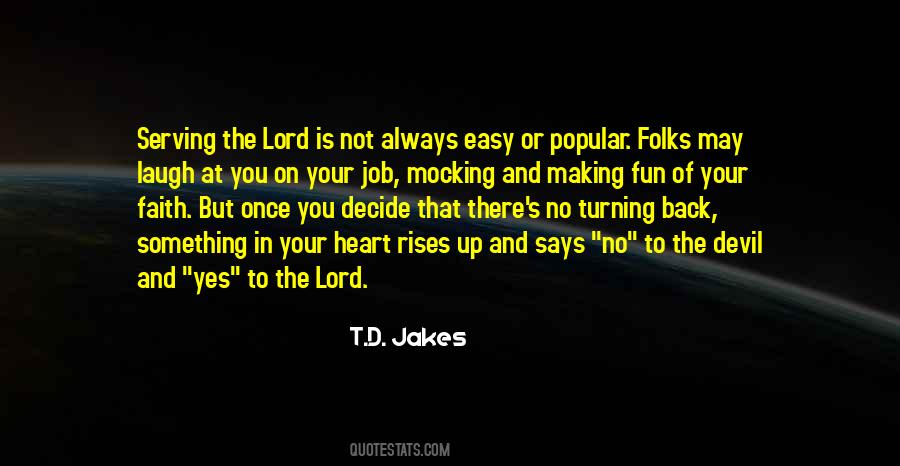 T D Jakes Quotes #505666