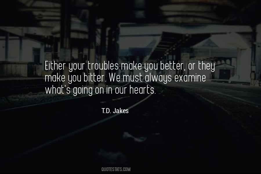 T D Jakes Quotes #97533
