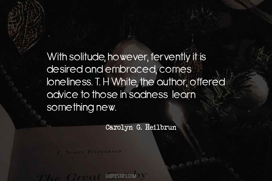 T H White Quotes #1117718