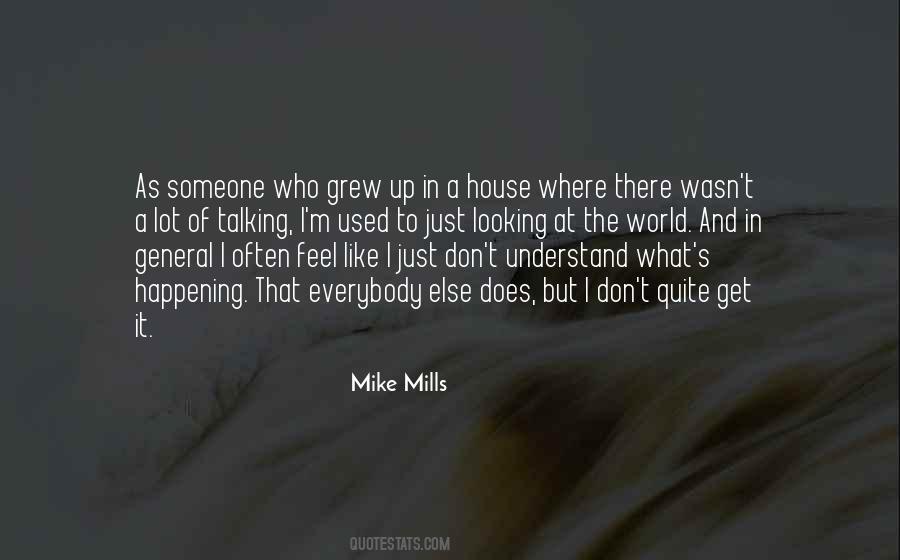 T Mills Quotes #1018339