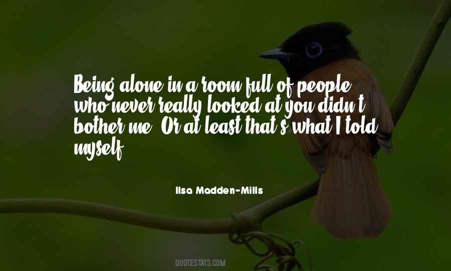 T Mills Quotes #170157