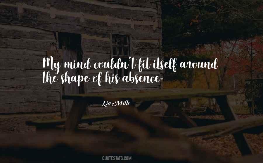 T Mills Quotes #177077