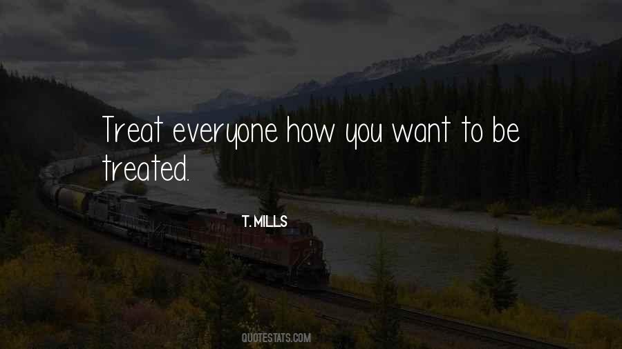 T Mills Quotes #32259