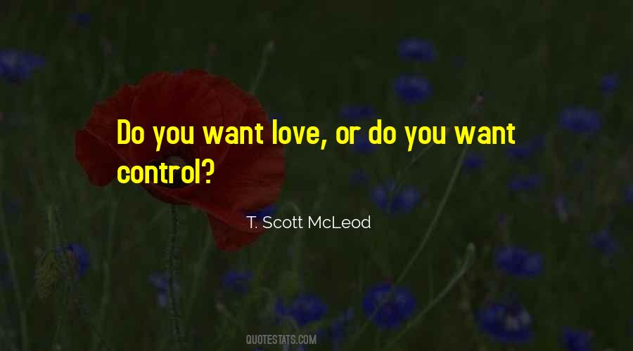 T. Scott Mcleod Quotes #175218