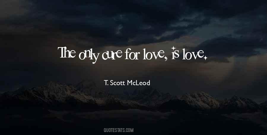 T. Scott Mcleod Quotes #1767967