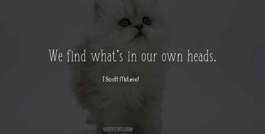 T. Scott Mcleod Quotes #719657