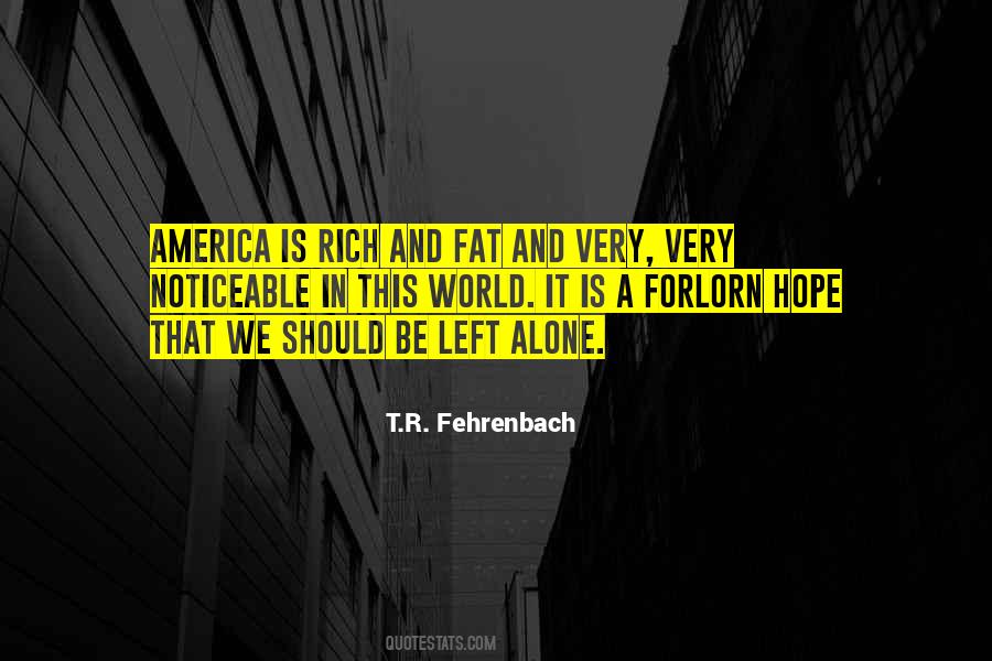 T.r. Fehrenbach Quotes #1562587