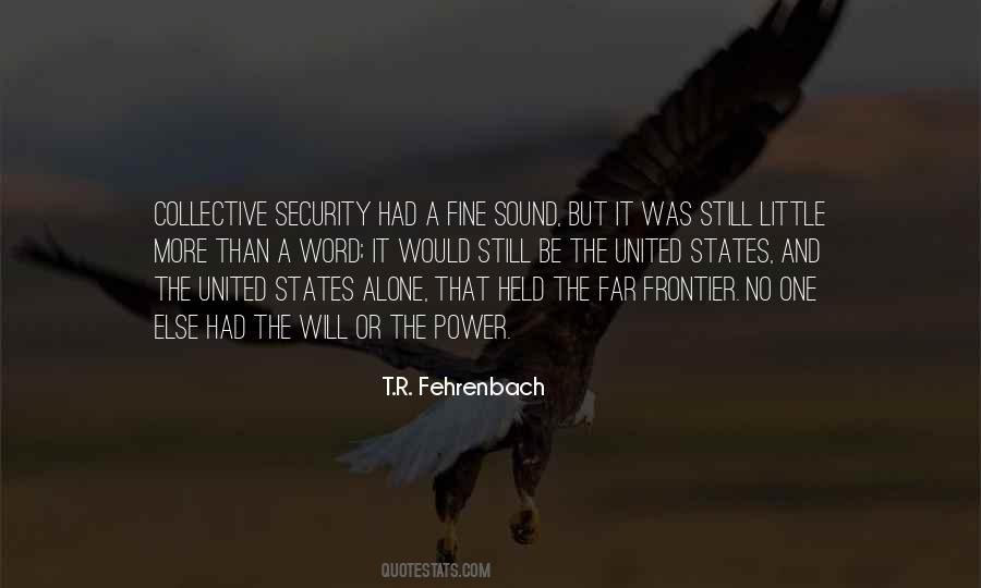 T.r. Fehrenbach Quotes #241246