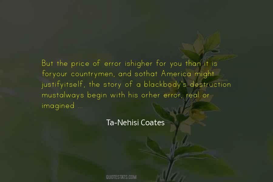 Ta Nehisi Coates Quotes #359109