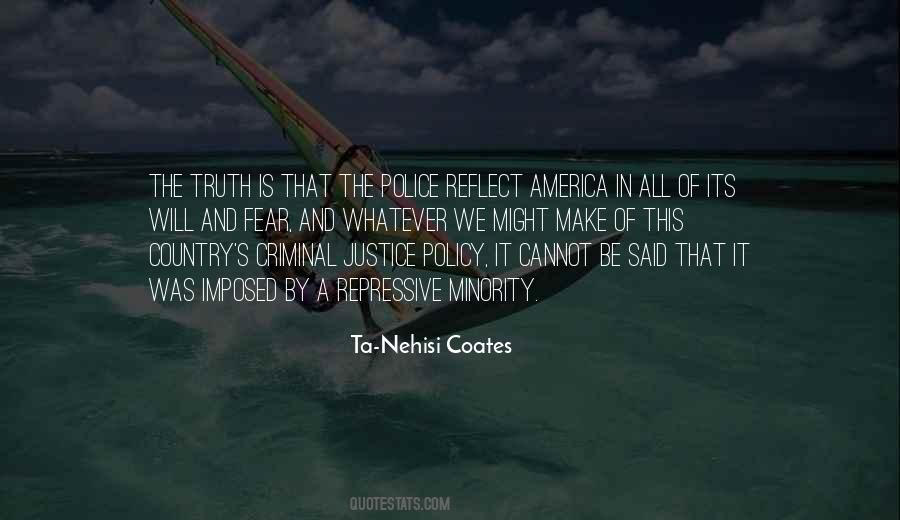 Ta Nehisi Coates Quotes #423256