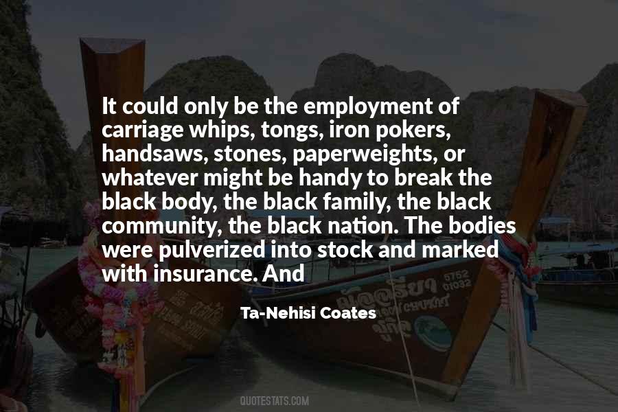 Ta Nehisi Coates Quotes #58770