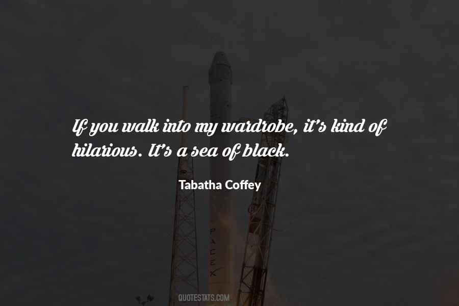 Tabatha Coffey Quotes #122630