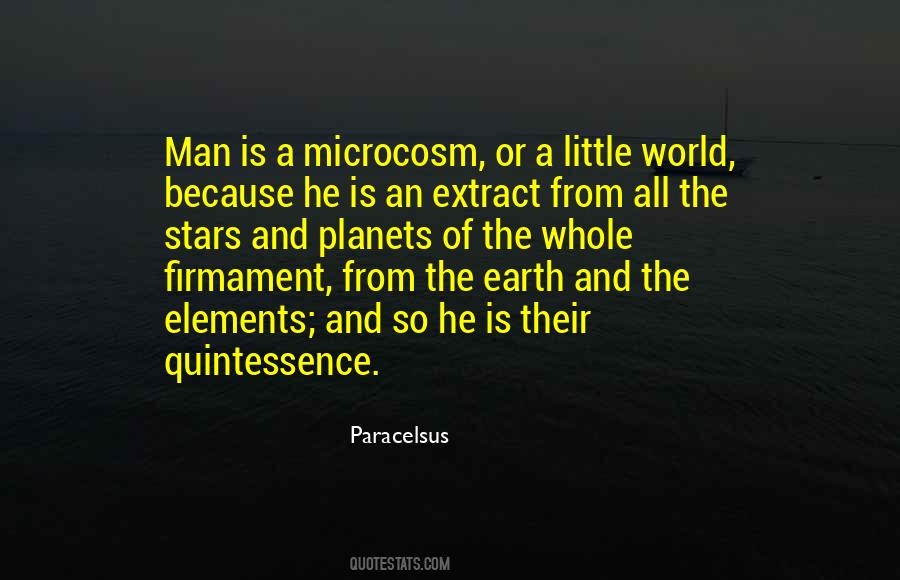 Quotes About Microcosm #575883