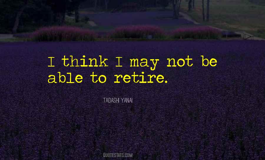 Tadashi Yanai Quotes #1724024