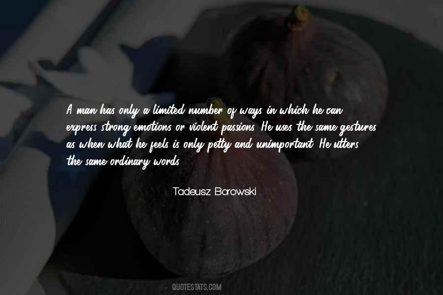 Tadeusz Borowski Quotes #1508355