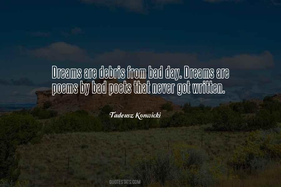 Tadeusz Konwicki Quotes #1054651