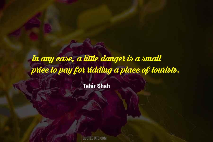 Tahir Shah Quotes #843875