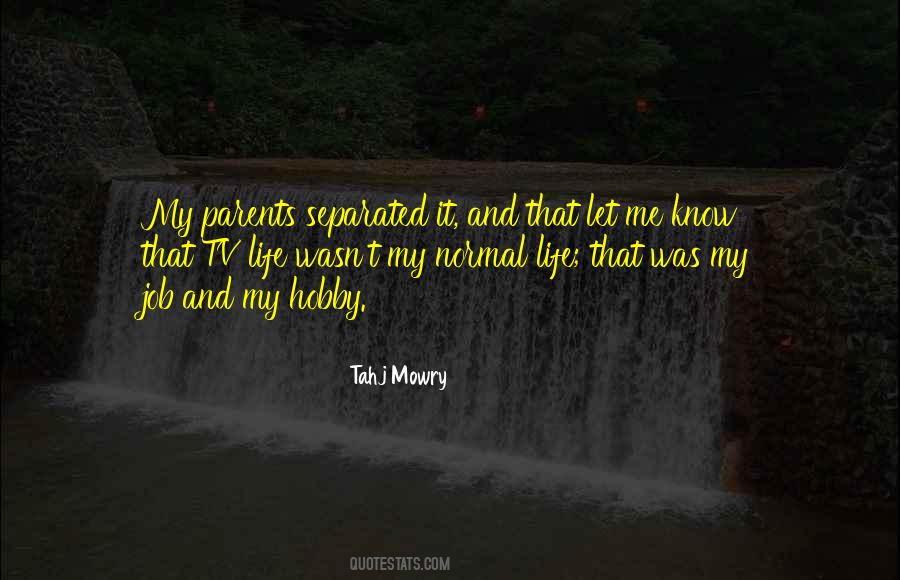 Tahj Mowry Quotes #625619