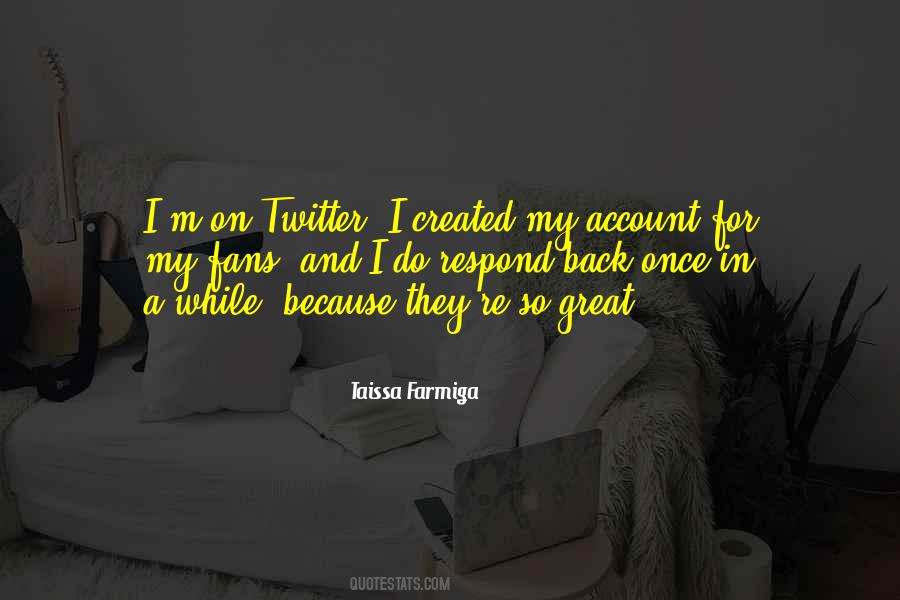 Taissa Farmiga Quotes #586730