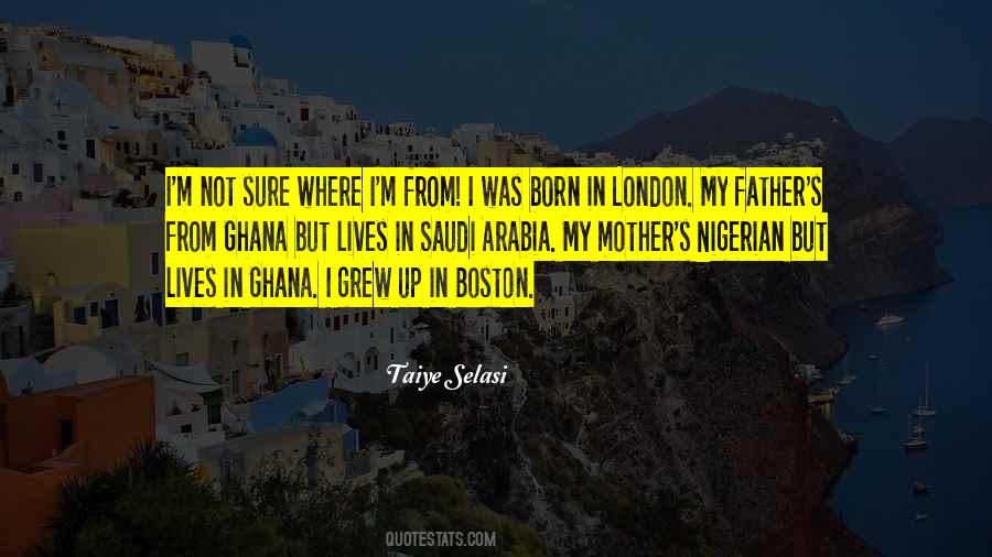 Taiye Selasi Quotes #574930