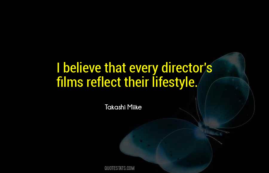 Takashi Miike Quotes #1745805