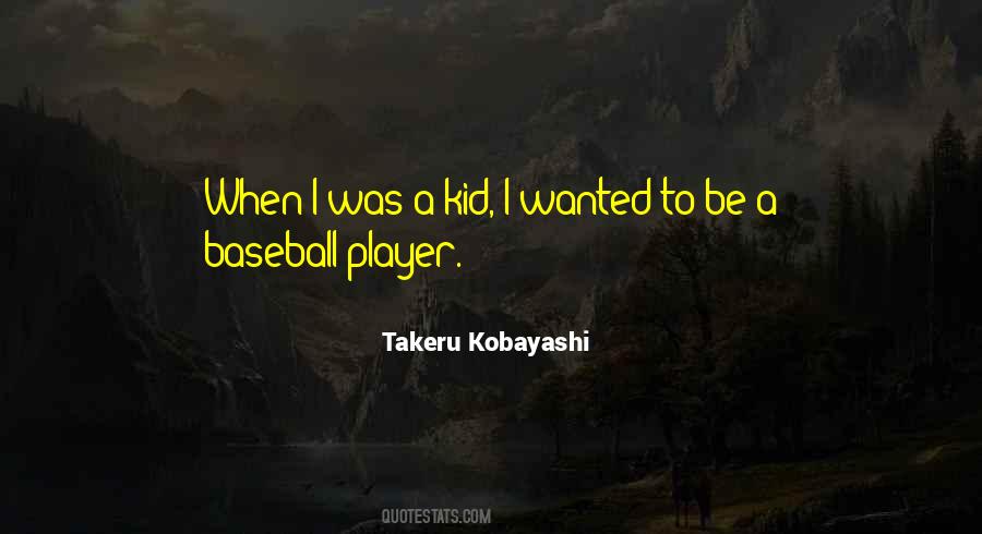 Takeru Kobayashi Quotes #639204