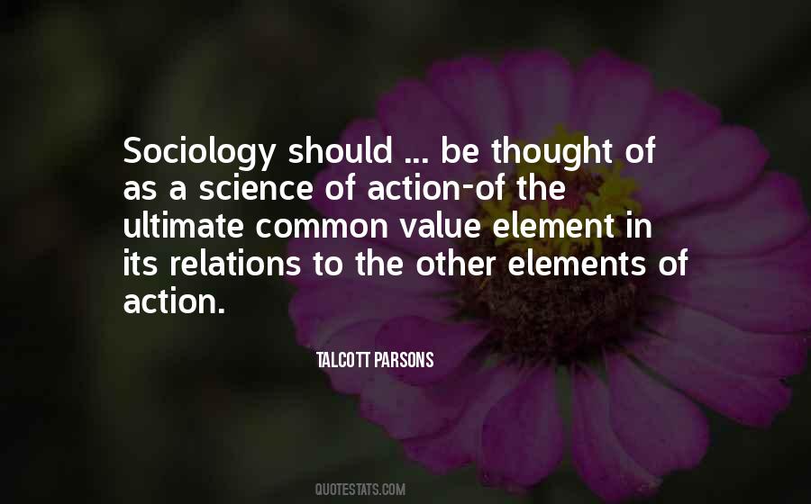 Talcott Parsons Quotes #1750325