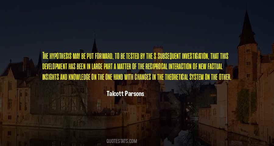 Talcott Parsons Quotes #194082