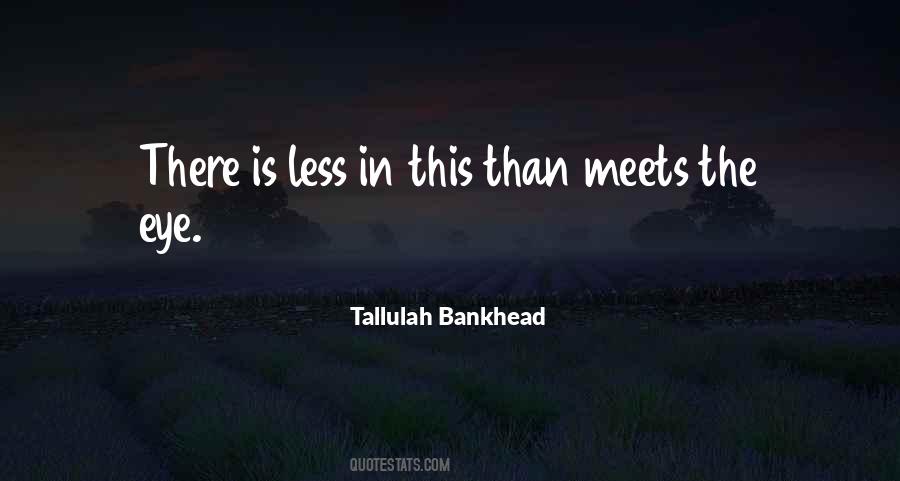 Tallulah Bankhead Quotes #1077696
