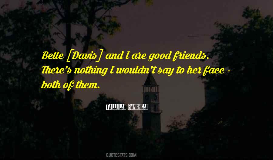Tallulah Bankhead Quotes #1818227