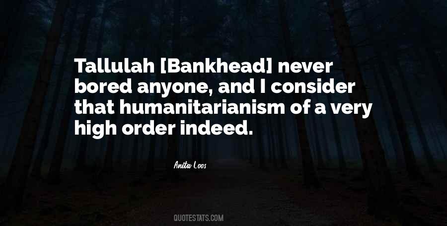 Tallulah Bankhead Quotes #948278