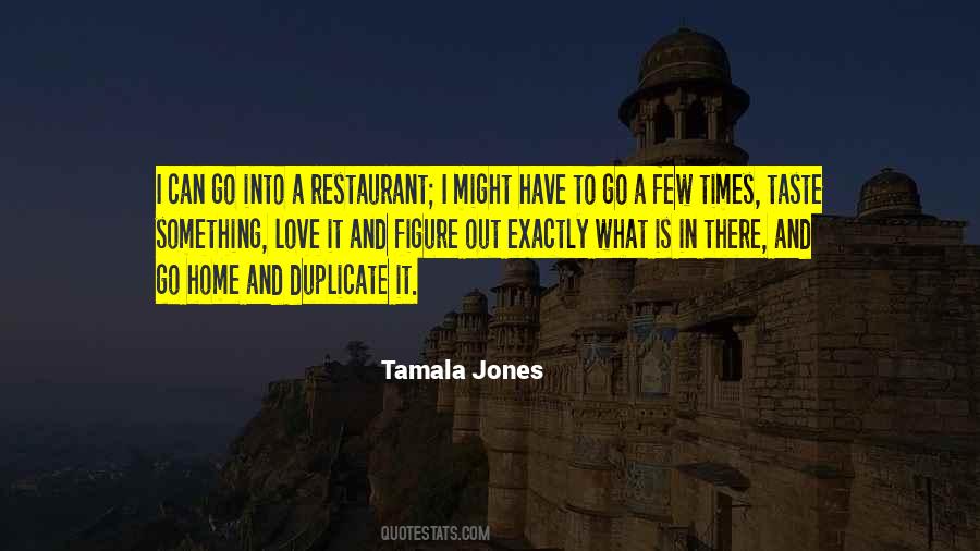 Tamala Jones Quotes #1278991