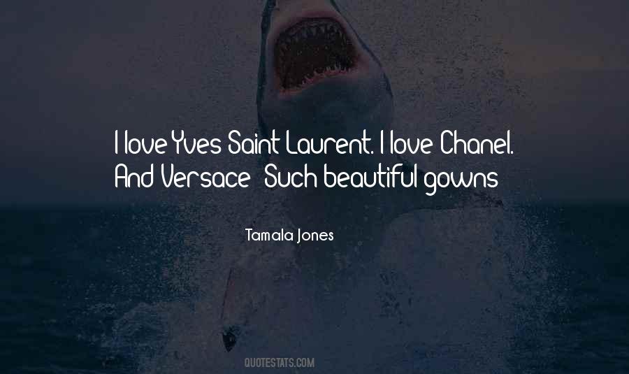 Tamala Jones Quotes #1281526