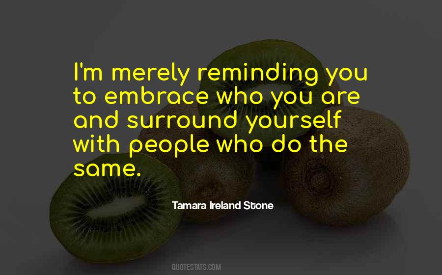 Tamara Ireland Stone Quotes #1557276
