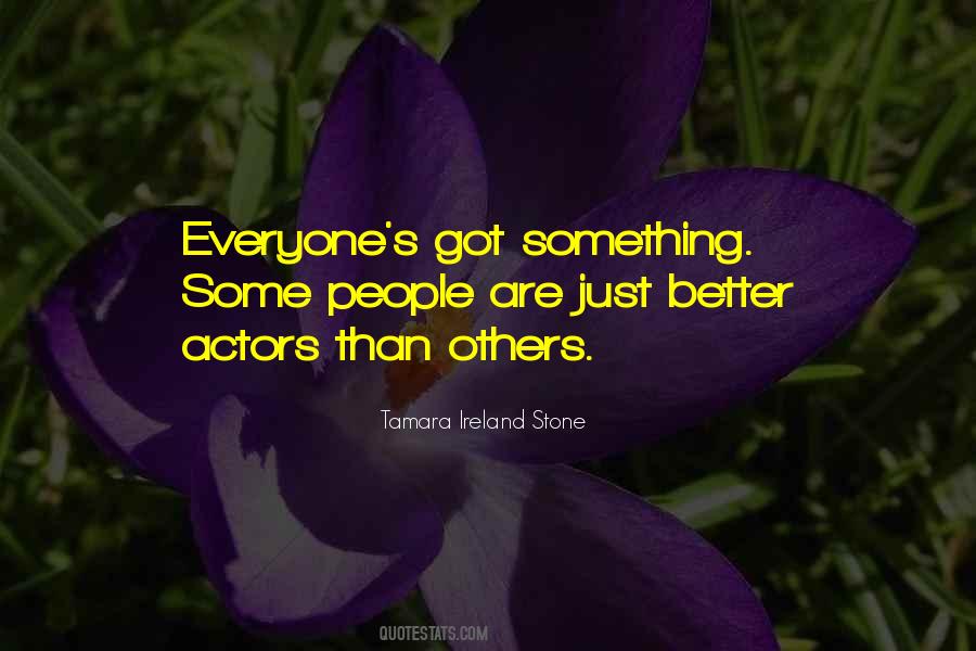 Tamara Ireland Stone Quotes #1716076