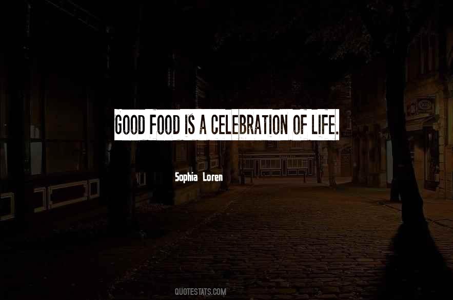 Quotes About Good Food #1049747
