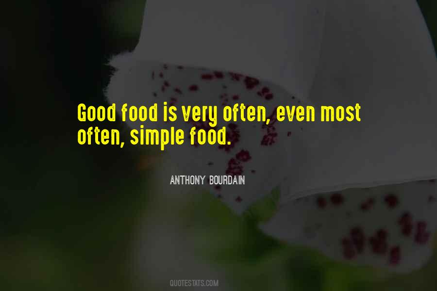 Quotes About Good Food #1321156