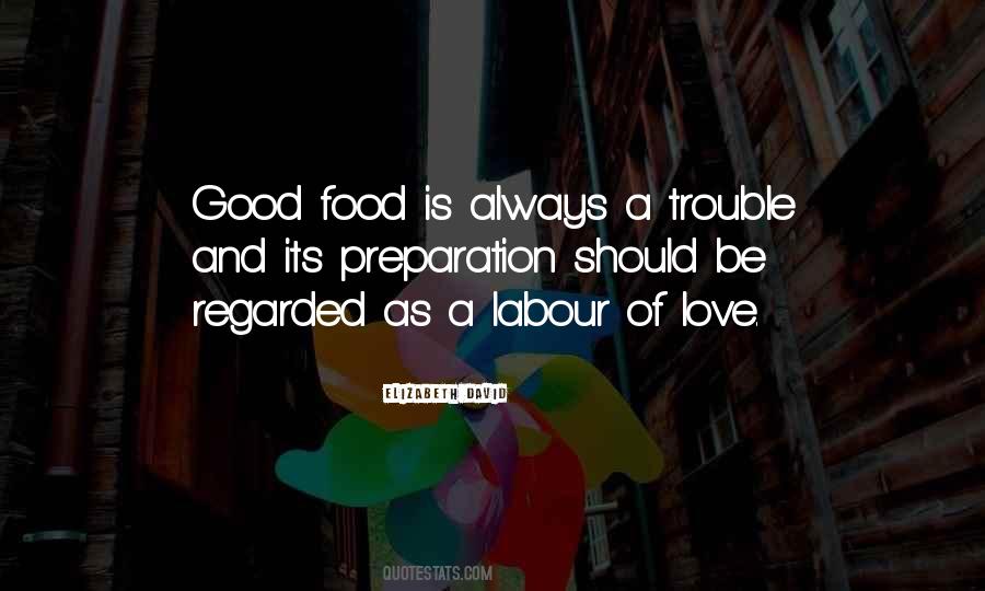 Quotes About Good Food #1784505